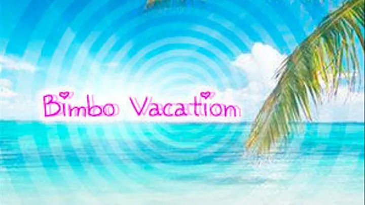 Bimbo Vacation