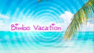 Bimbo Vacation