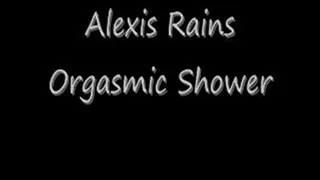 Alexis Rain's Orgasmic Shower Preview 1