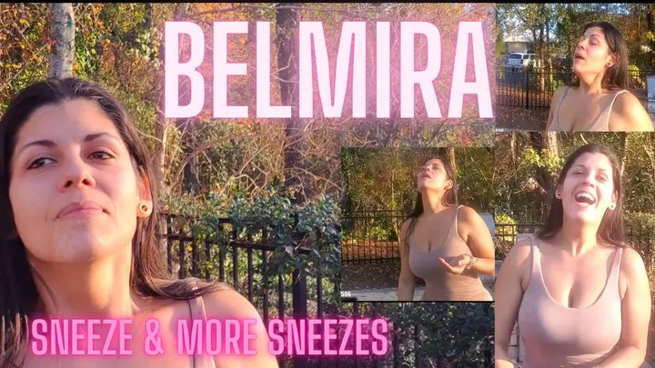 GORGEOUS LADIES OF SNEEZE INTRODUCING BELMIRA WITH SEXY BRAZILIAN SNEEZES!