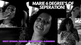 MARIE AND SIX DEGREES OF SEPARATION! SPRING, SEXY SNEEZE, SNORT, SNOT, SMOKING, SPITTING AND MORE!