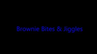 Brownie Bites & Jiggles