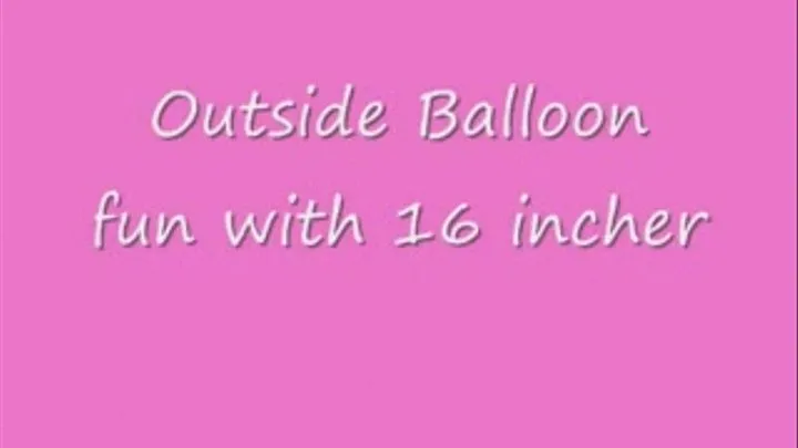 Balloon fun Outside