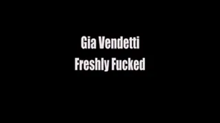 Gia Vendetti Freshly Fucked Interview