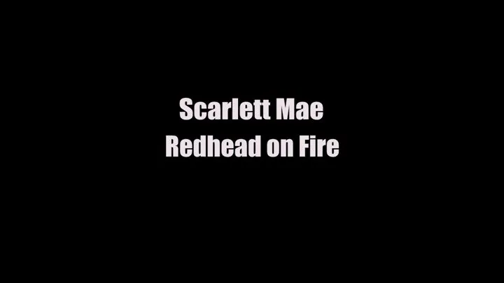 Scarlett Mae Redhead on Fire Hardcore Cuckolding