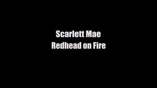 Scarlett Mae Redhead on Fire Hardcore Cuckolding