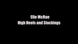 Elle McRae High Heels and Stockings