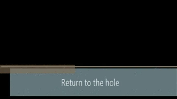 Return to the hole