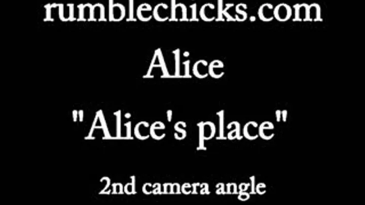 Alice Part 1 2nd camera angle