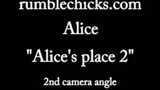 Alice's Place Part 2 1st and 2nd camera angles