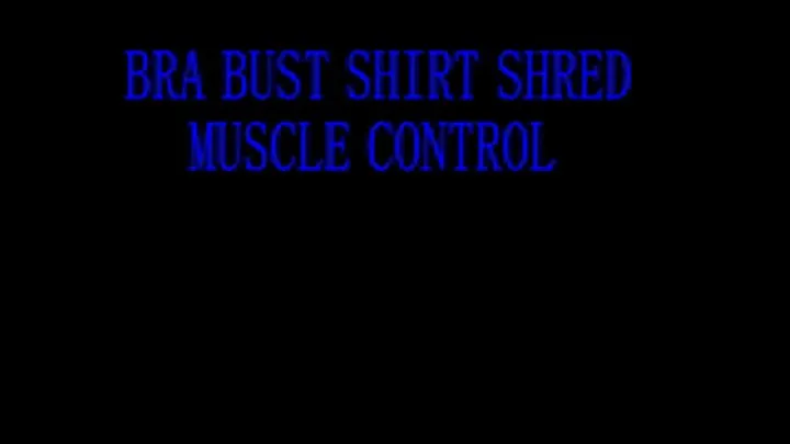 BRA BUST SHIRT SHRED MUSCLE CONTROL