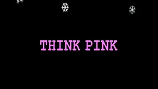 THINK PINK