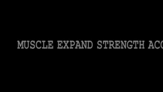 MUSCLE EXPAND STRENGTH ACCELERATOR