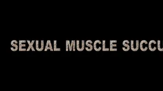 SEXUAL MUSCLE SUCCUBUS