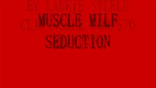 MUSCLE MILF SEDUCTION