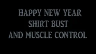 Happy New Year shirt bust and muscle control