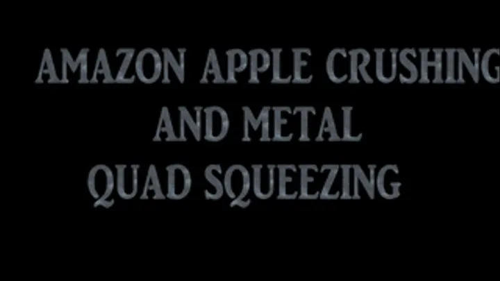 AMAZON APPLE CRUSHING AND METAL QUAD SQUEEZING