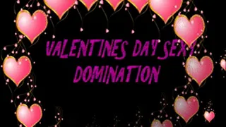 Valentines Day Sexy Domination