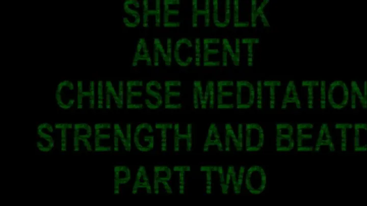 She Hulk chinese Meditation Part Two Beatdown