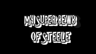 MY SUPER BEWBS OF STEELE