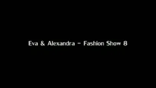 Eva & Alexandra - Fashion Show 8