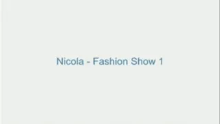 Nicola - Fashion Show 1