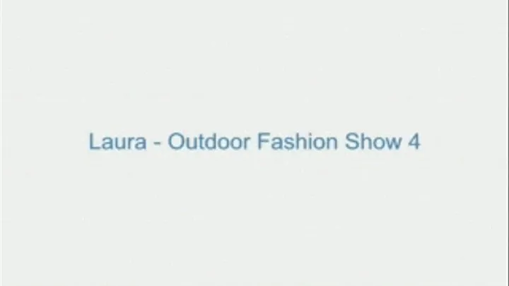 Laura - Outdoor Fashion Show 4