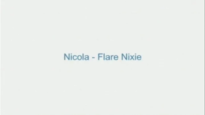 Nicola - Flare Nixie