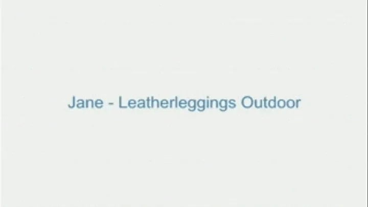 Jane - Leatherleggings Outdoor