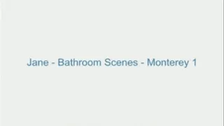 Jane - Bathroom Scenes - Monterey 1