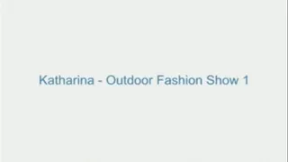 Katharina - Outdoor Fashion Show 1