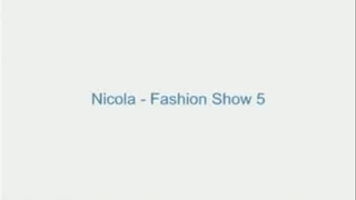 Nicola - Fashion Show 5