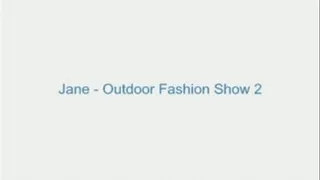 Jane - Outdoor Fashion Show 2