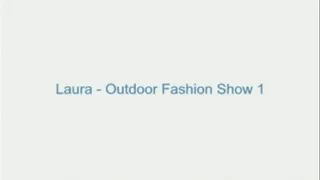 Laura - Outdoor Fashion Show 1