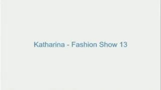 Katharina - Fashion Show 13