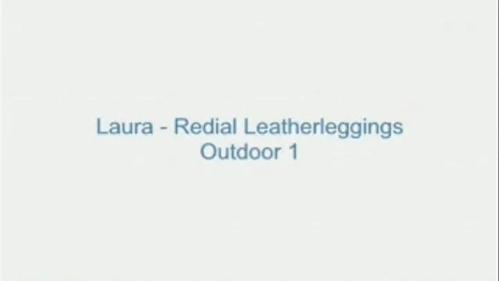 Laura - Redial Leatherleggings Outdoor