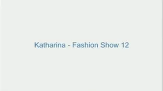 Katharina - Fashion Show 12