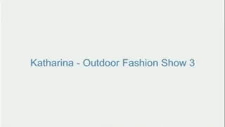 Katharina - Outdoor Fashion Show 3