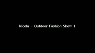 Nicola - Outdoor Fashion Show 1