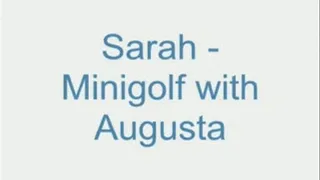 Sarah - Minigolf in Augusta