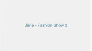 Jane - Fashion Show 3