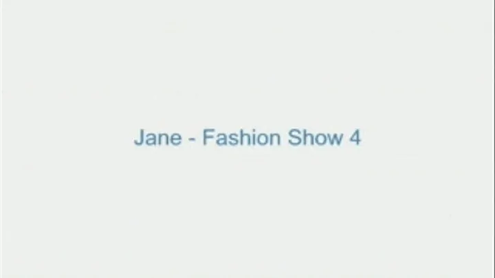 Jane - Fashion Show 4