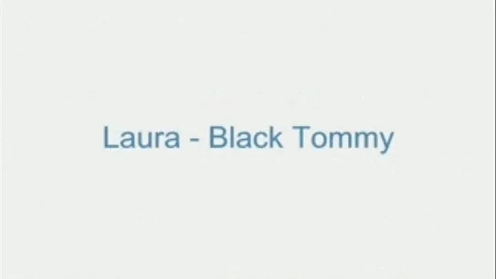 Laura - Black Tommy