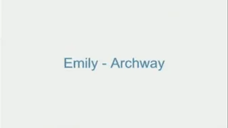 Emily - Archway