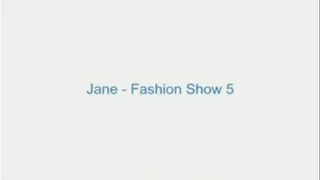 Jane - Fashion Show 5