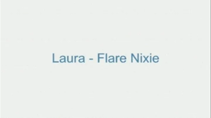 Laura - Flare Nixie