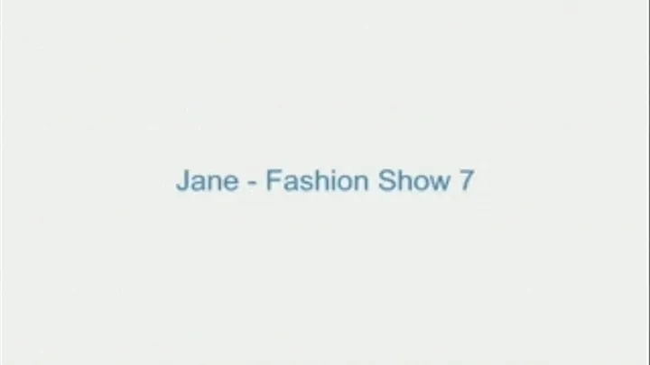 Jane - Fashion Show 7