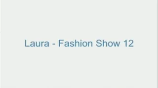 Laura - Fashion Show 12