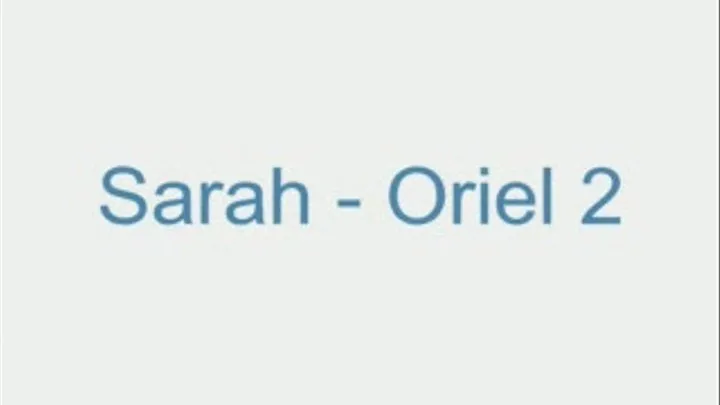 Sarah - Oriel 2