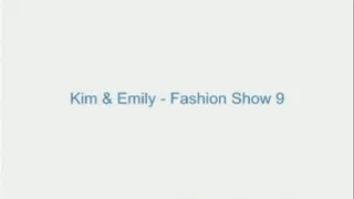 Kim and Emily - Fashion Show 9